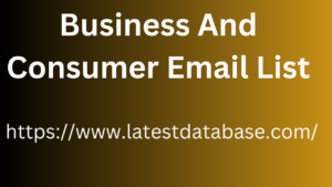 Business And Consumer Email List